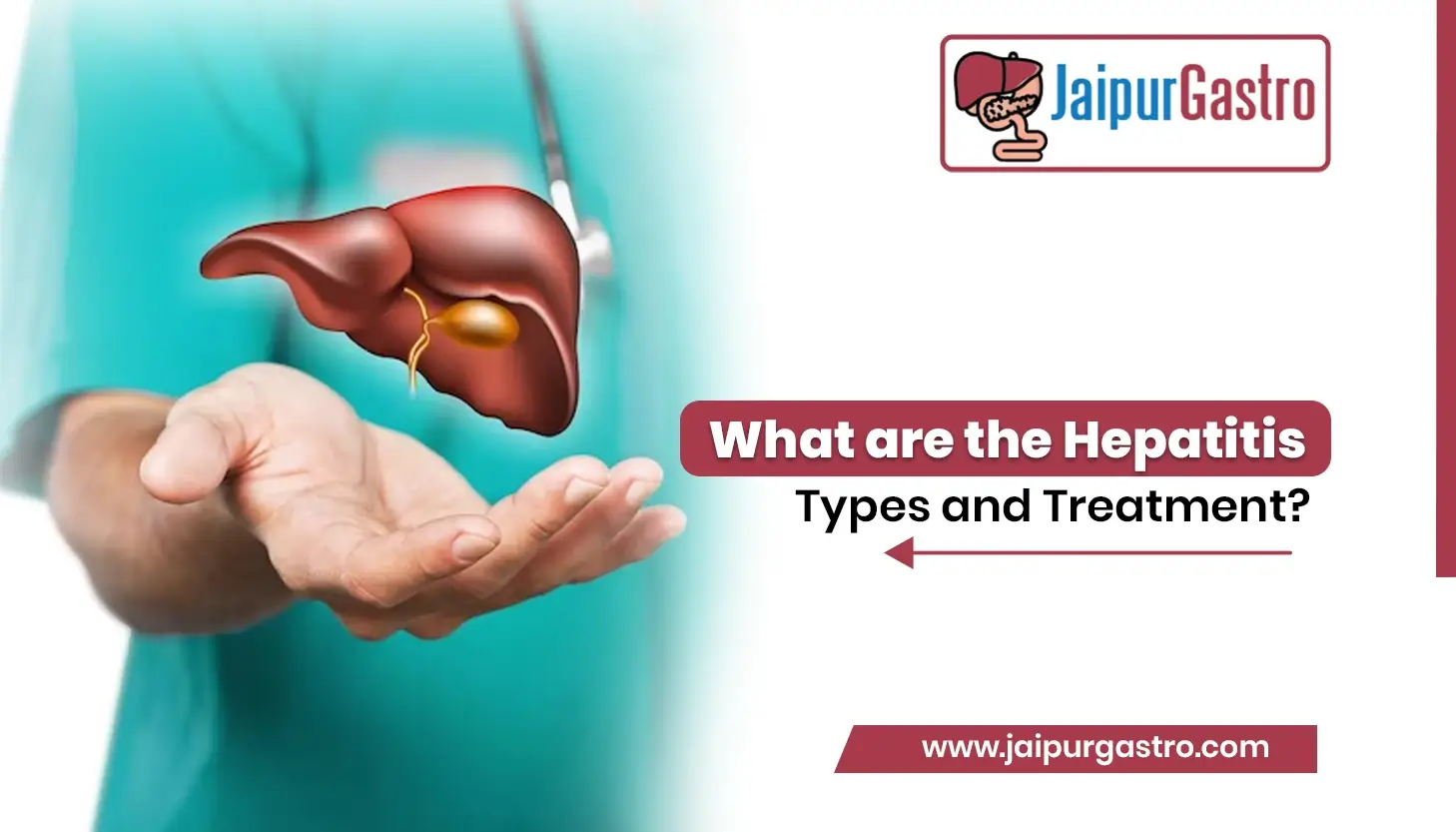 Hepatitis Types and Treatment